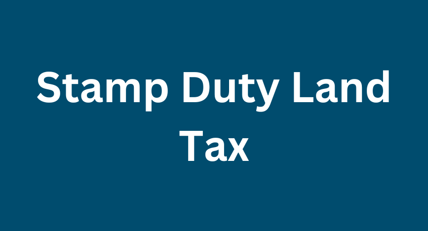 Stamp Duty Land Tax